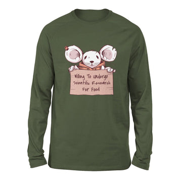 Willing To Undergo Scientific Research For Food Men/Unisex Drop Shoulder Sweatshirt in Military Green color